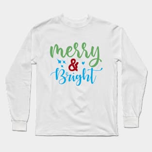 merry & bright Long Sleeve T-Shirt